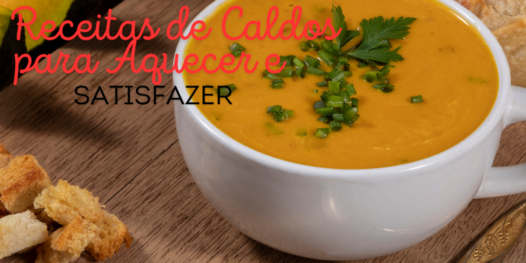 05 receitas de caldos